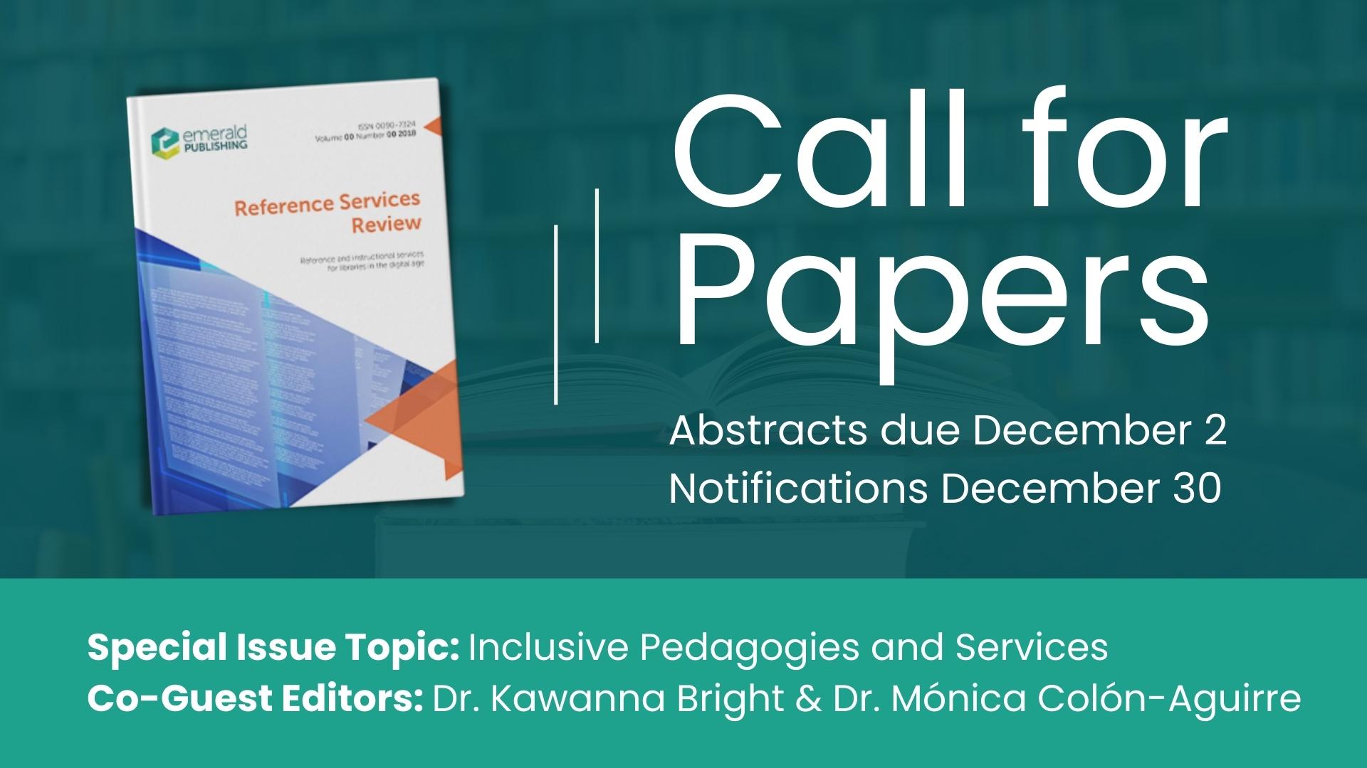 Call for Papers: Inclusive Pedagogies and Services due December 2